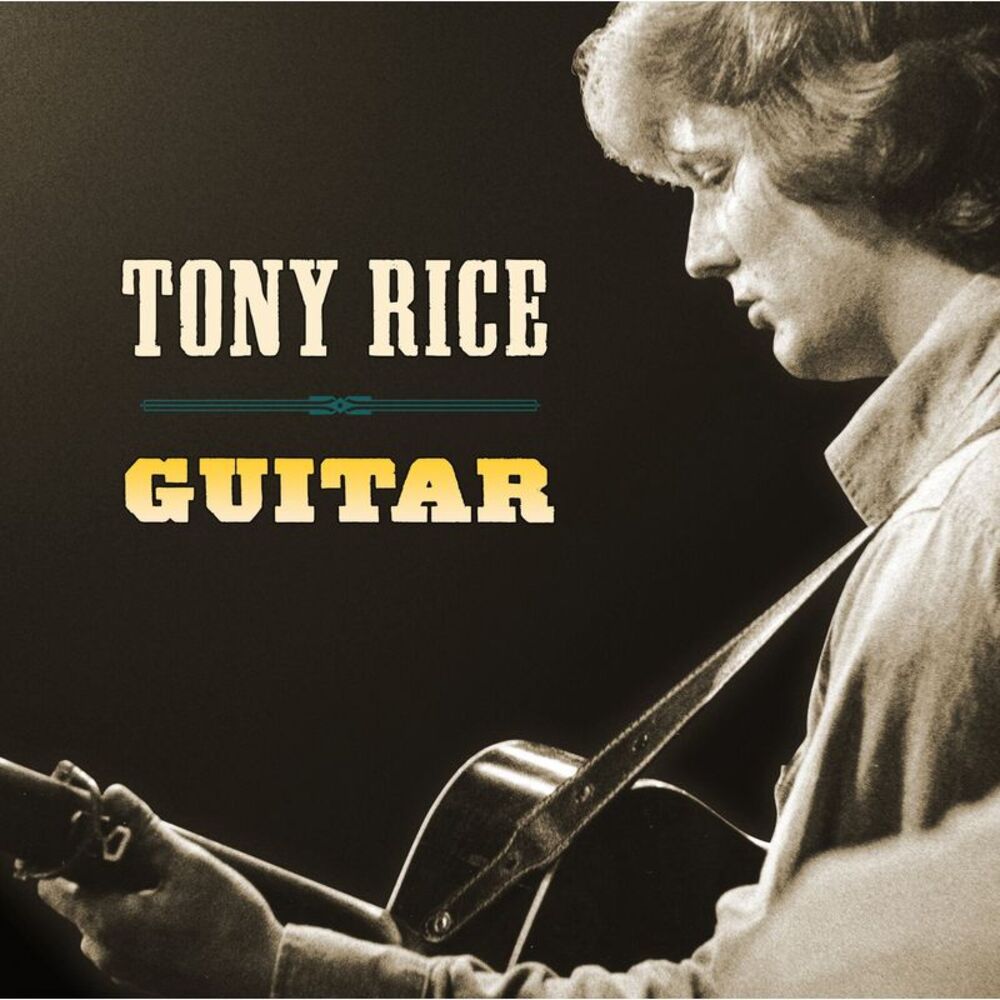 Tony Rice - Guitar  LP LP